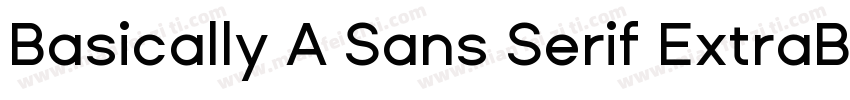 Basically A Sans Serif ExtraBold字体转换